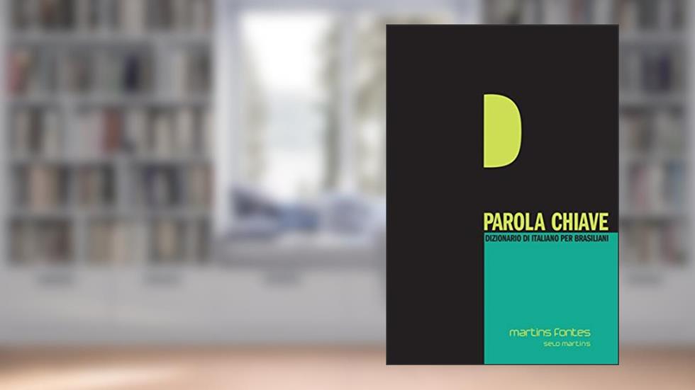 Parola chiave - Dizionario di Italiano per Brasiliani, do autor Giunti