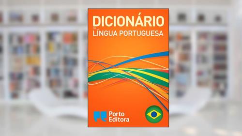 Capa de Dicionário Porto Editora da Língua Portuguesa, do autor Porto Editora