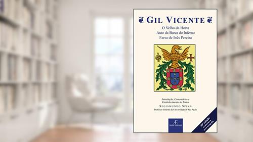 Capa de Gil Vicente - O Velho da Horta, Auto da Barca do Inferno, Farsa de Inês Pereira, do autor Gil Vicente