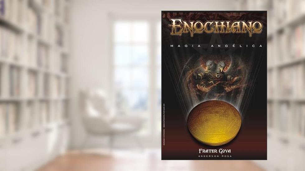 Enochiano, do autor Anderson Rosa - Frater Goya