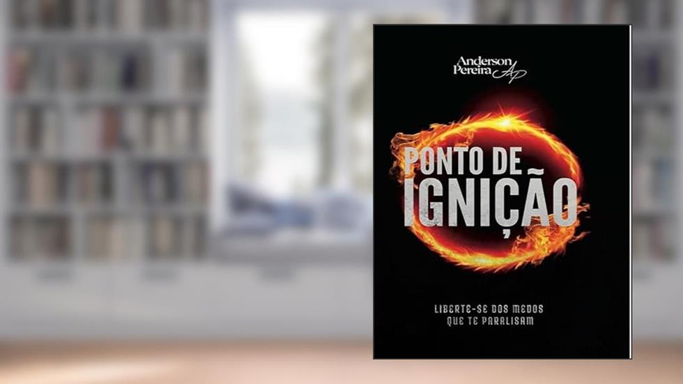PONTO DE IGNIÇÃO liberte-se dos medos que te paralisam, do autor anderson santos pereira