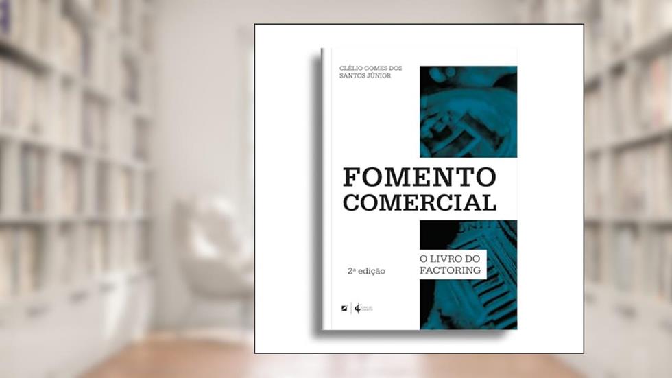 Fomento comercial: o livro do factoring, do autor Clécio Lemos