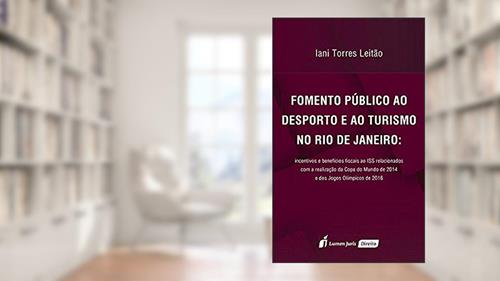 Capa de Fomento Público ao Desporto e ao Turismo no Rio de Janeiro, do autor Iani Torres Leitão