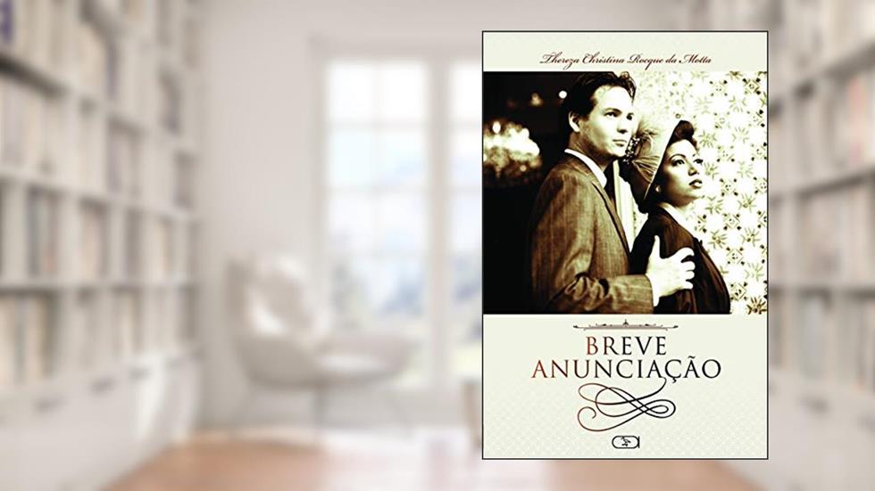 Breve anunciação, do autor Thereza Christina Rocque da Motta