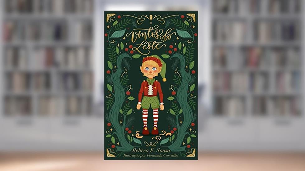 Ventos do Leste, do autor Rebeca E. Sousa