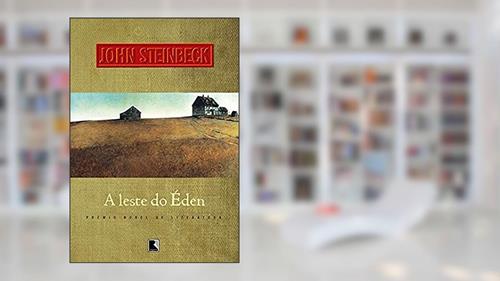 Capa de A leste do Éden, do autor John Steinbeck
