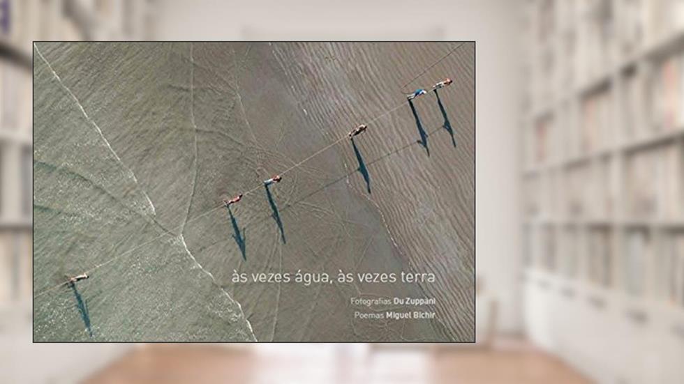 Às Vezes água, às Vezes Terra, do autor Miguel Bichir