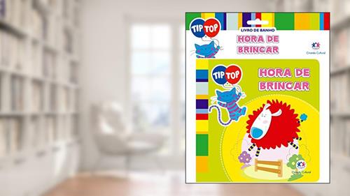 Capa de Tip Top - Hora de brincar, do autor Ciranda Cultural