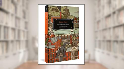 Capa de Um retrato do artista quando jovem (Capa Dura), do autor James Joyce