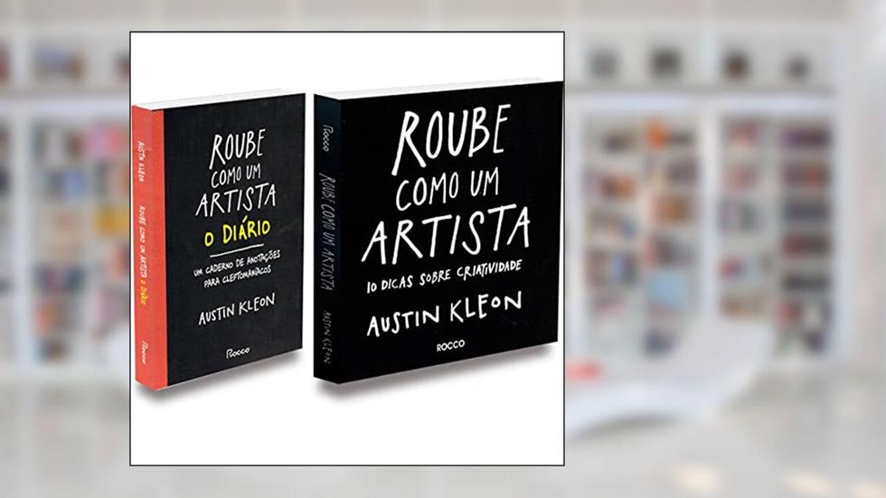 Kit Roube Como Um Artista, Diário e Livro, do autor Autor Austin Kleon