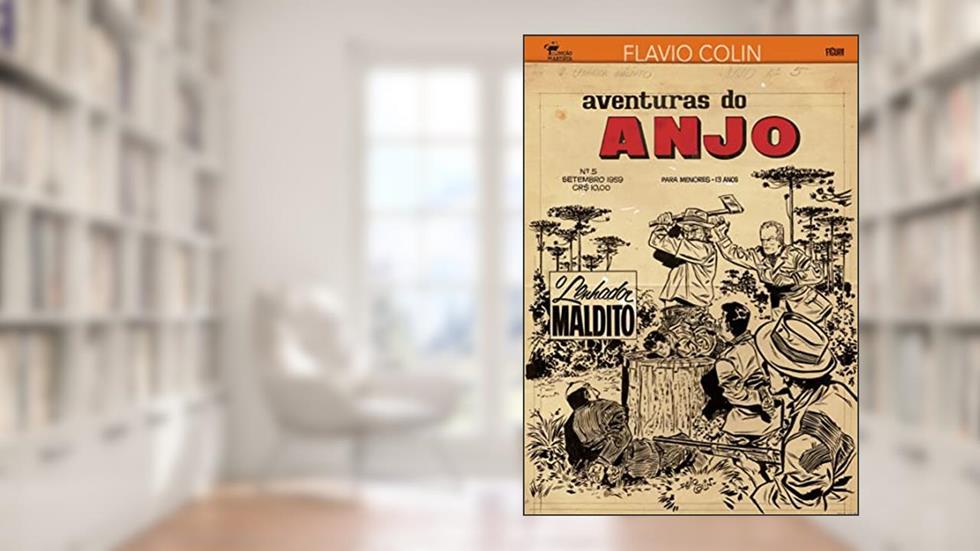 Edição de Artista # 1. Aventuras do Anjo, do autor Flavio Colin; Álvaro aguiar