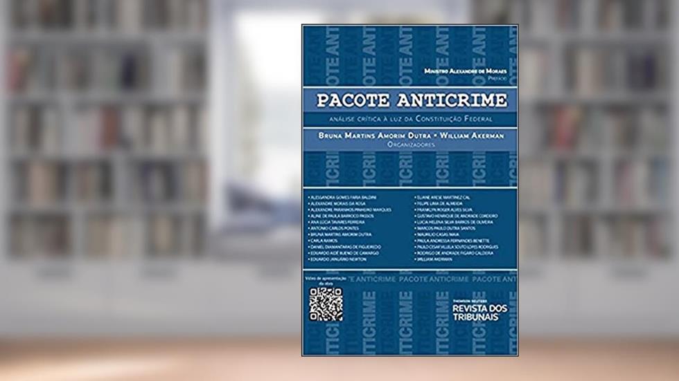 Pacote Anticrime, do autor willian Ackerman; Bruna Martins Amorim Dutra