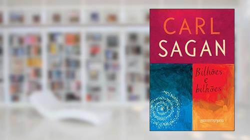 Capa de Bilhões e bilhões: Reflexões sobre a vida e morte na virada do milênio, do autor Carl Sagan
