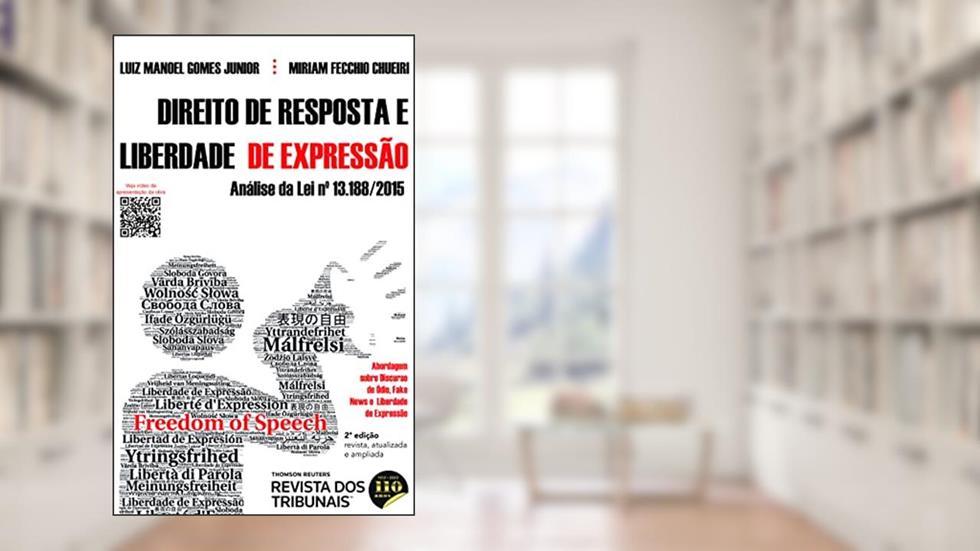 Direito de Resposta e Liberdade de Expressão 2º edição, do autor Luiz Manoel Gomes Junior; Miriam Fecchio Chueiri
