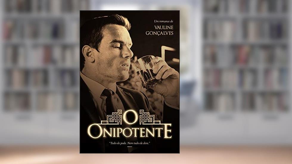 O onipotente, do autor Vauline Gonçalves