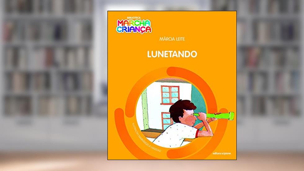 Lunetando, do autor Márcia Leite