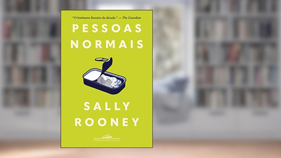 Pessoas normais, do autor Sally Rooney