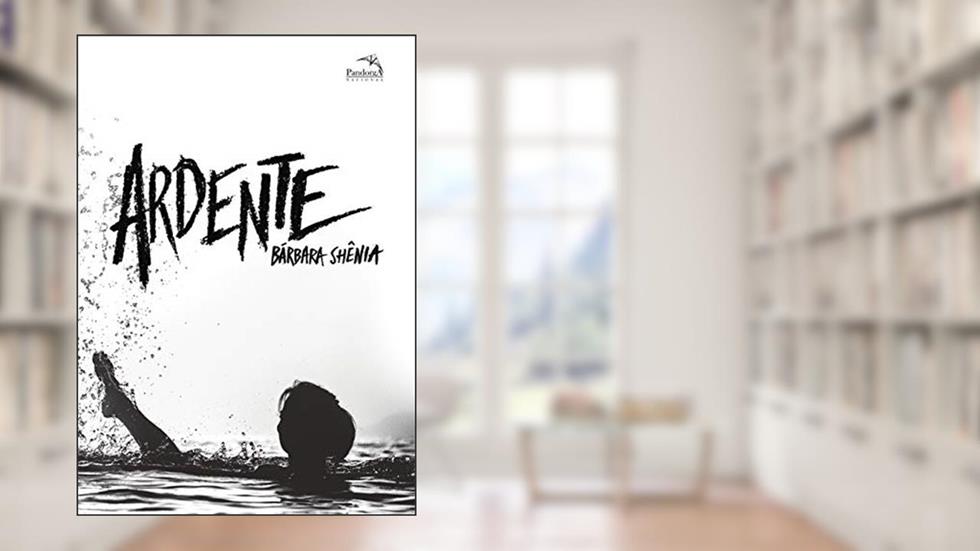 Ardente: Volume 2, do autor Barbara Shênia