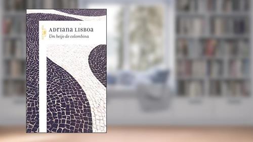 Capa de Um beijo de Colombina, do autor Adriana Lisboa