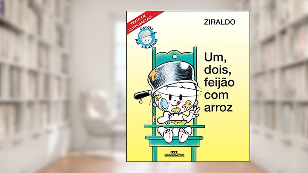 Um, Dois, Feijão com Arroz, do autor Ziraldo Alves Pinto