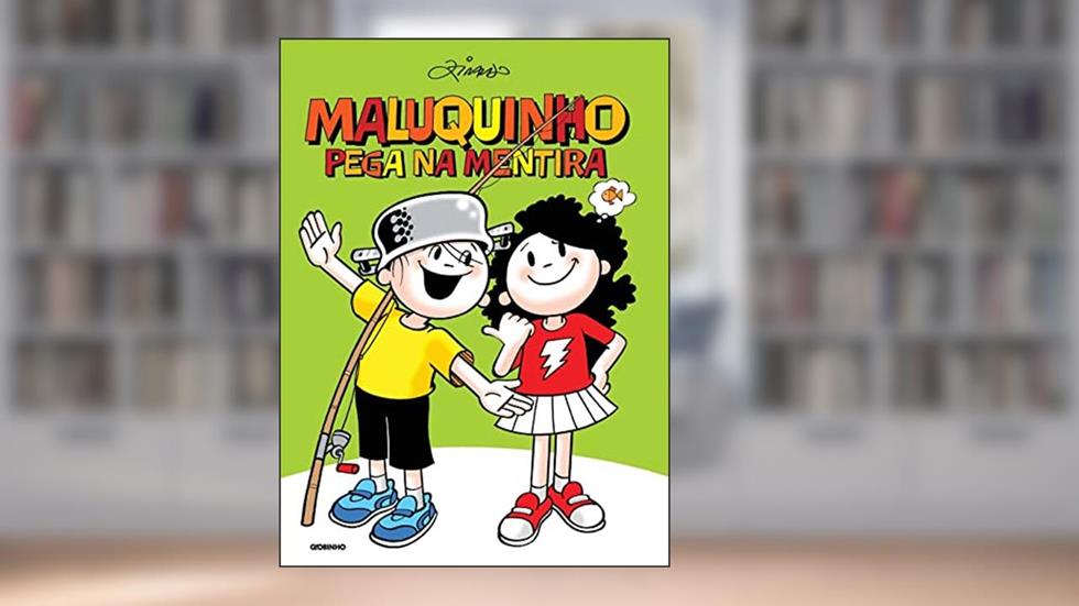 Maluquinho pega na mentira, do autor Ziraldo Alves Pinto