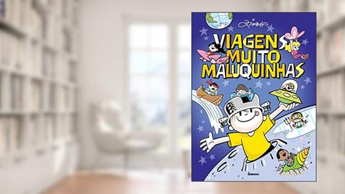 Capa de Viagens muito maluquinhas, do autor Ziraldo
