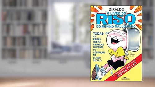 Capa de O livro do riso do Menino Maluquinho: Todas as piadas que as crianças ouviram ou contaram no último século (Coleção Menino Maluquinho), do autor Ziraldo