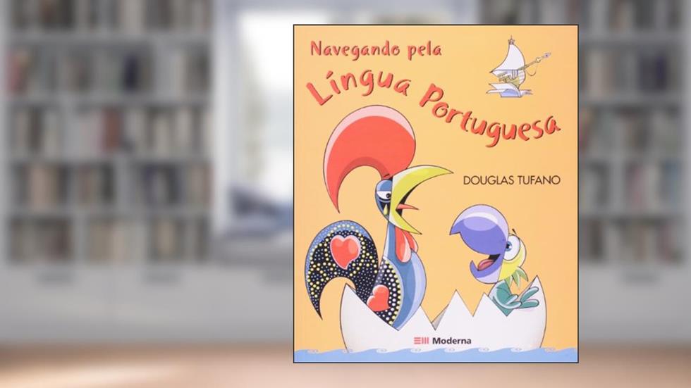 Navegando pela língua portuguesa, do autor Douglas Tufano
