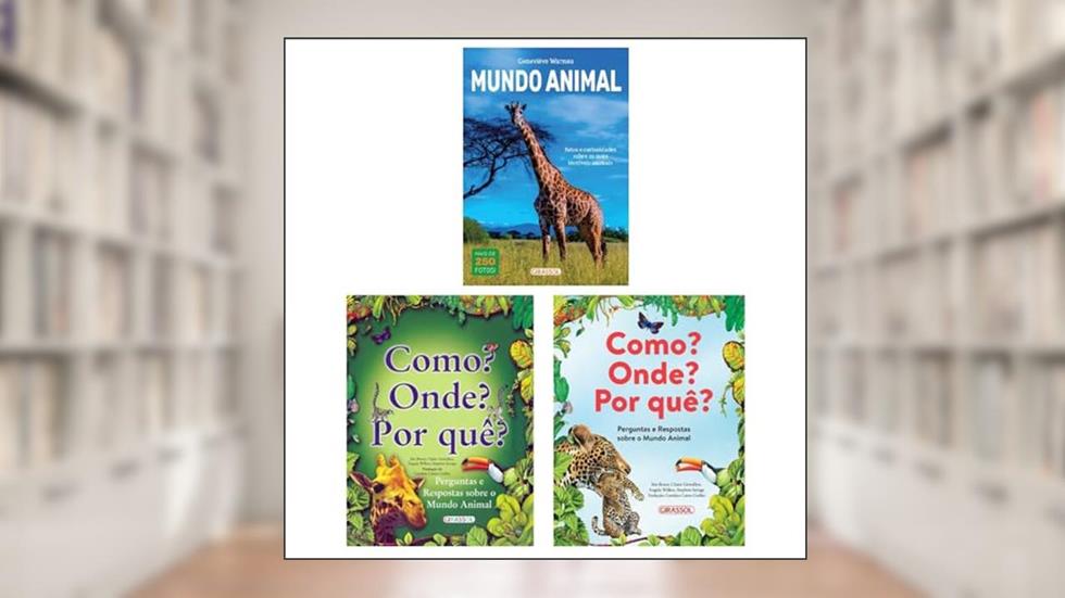 Coleção Como? Onde? Por quê? + Coleção Como? Onde? Por quê? - Perguntas e Repostas do Mundo Animal + Mundo Animal, do autor DIVERSOS AUTORES
