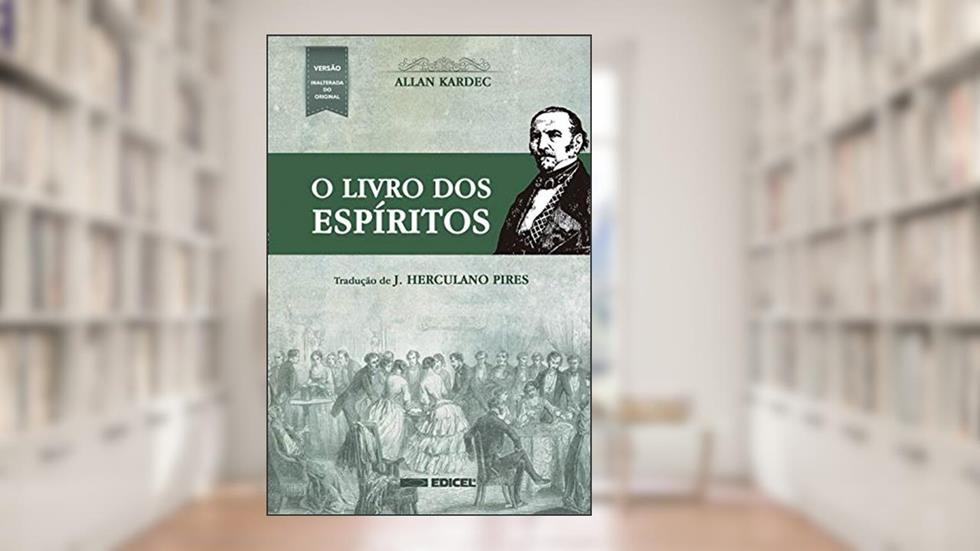O livro dos espíritos - normal, do autor Allan Kardec