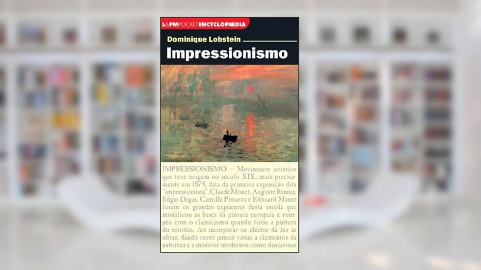 Impressionismo, do autor Dominique Lobstein