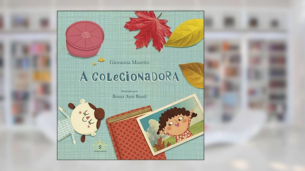 A COLECIONADORA, do autor Giovanna Mazetto