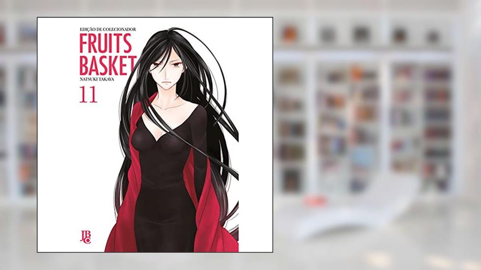 Fruits Basket - Edição de Colecionador - Vol. 11, do autor Natsuki Takaya