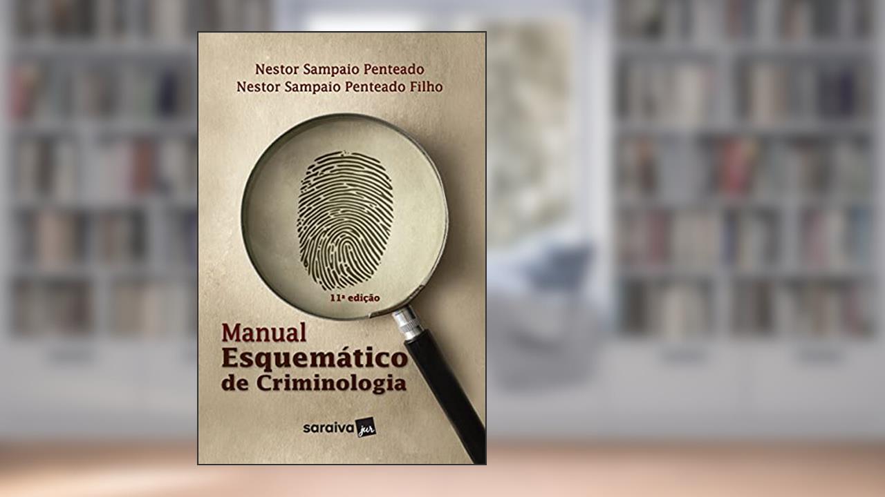 Manual Esquemático de Criminologia, do autor Nestor Penteado Filho
