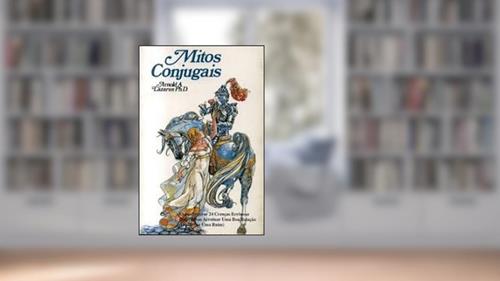 Capa de Mitos Conjugais, do autor Richard Lazarus