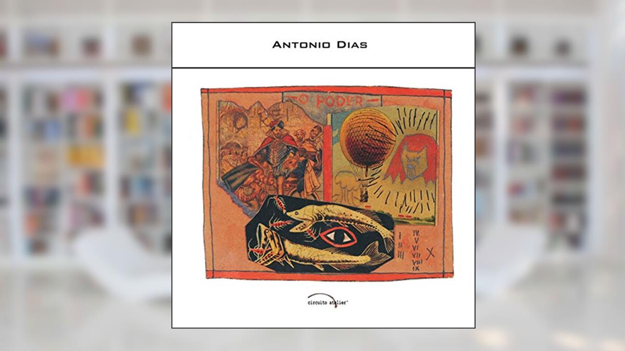 Antonio Dias: Depoimento, do autor Antonio Dias