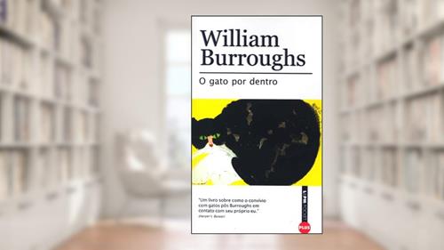 Capa de O Gato por Dentro, do autor William Burroughs