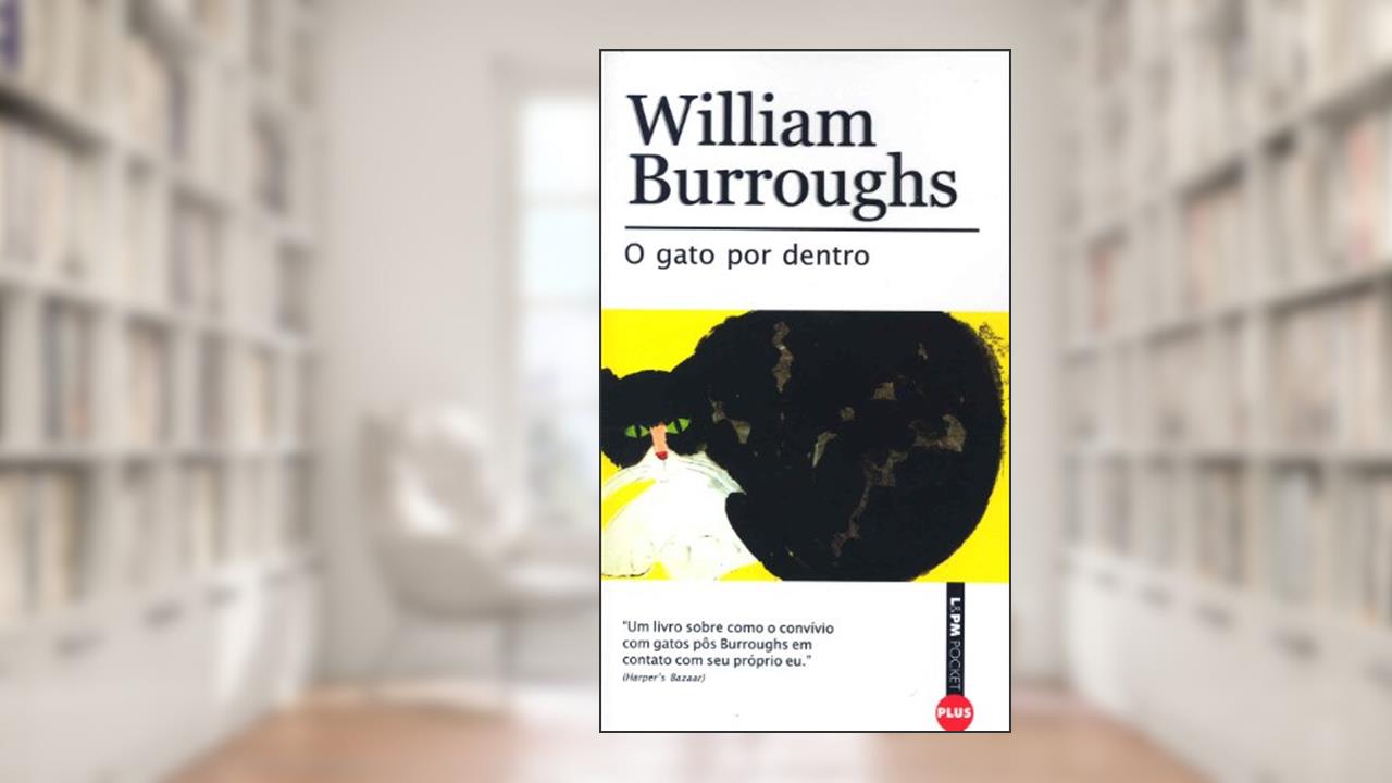 O Gato por Dentro, do autor William Burroughs
