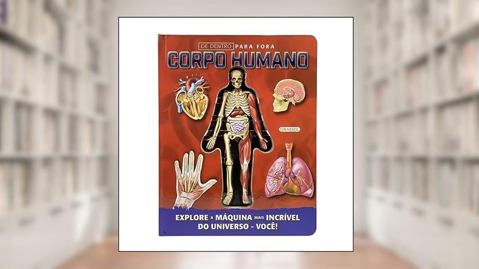 De Dentro Para Fora - Corpo Humano: 01, do autor Luann Colombo