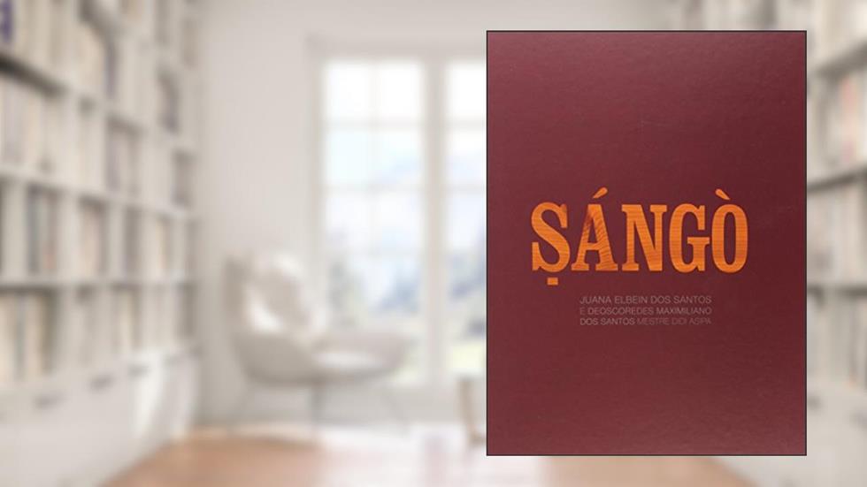 Sángó, do autor Juana Elbein dos Santos