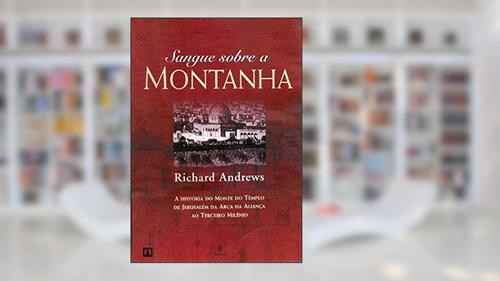 Capa de Sangue Sobre a Montanha, do autor Richard Andrews