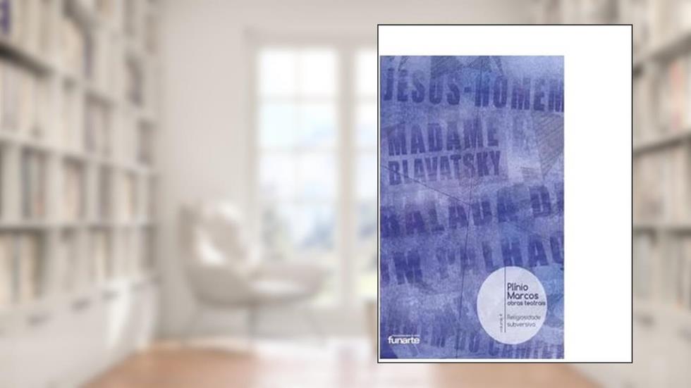 PLINIO MARCOS - OBRAS TEATRAIS - VOL. 4, do autor ALCIR PECORA