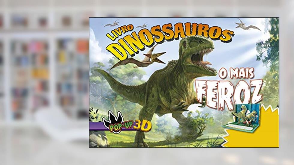 Pop-Up - Dinossauros O Mais feroz, do autor On Line Editora