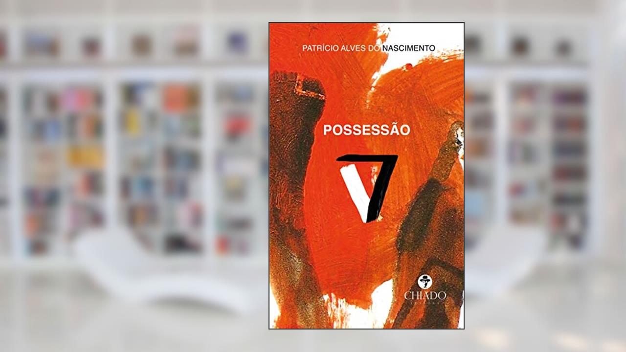 Possessão, do autor Patrício Alves Do Nascimento