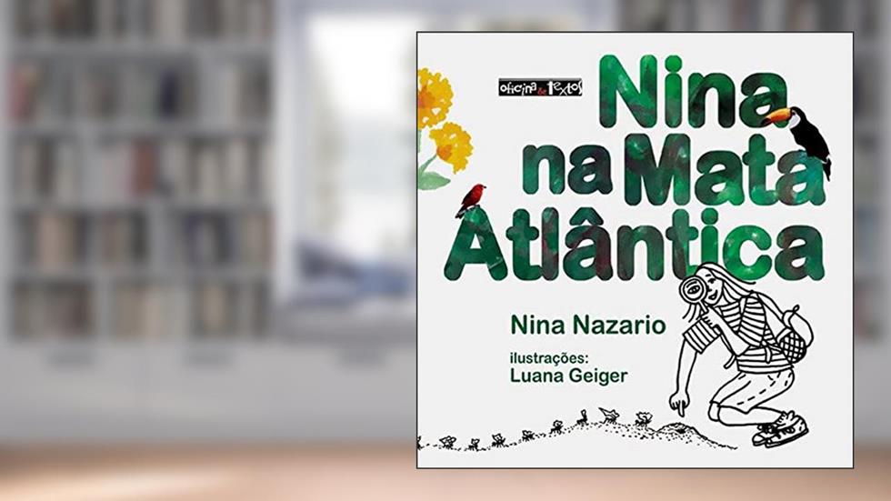 Nina na Mata Atlântica, do autor Nina Nazario