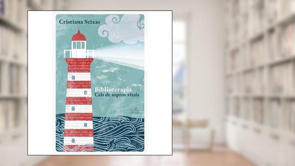 Biblioterapia: Cais de Sopros Vitais, do autor Cristiana Seixas