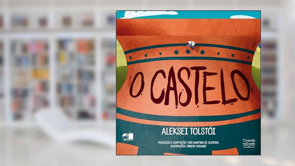 O Castelo, do autor Aleksei Tolstói