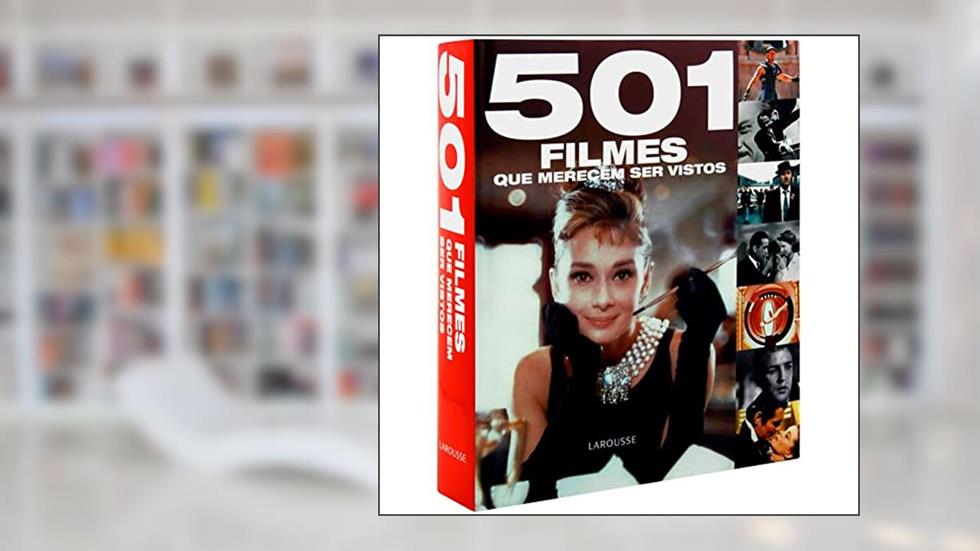 501 Filmes Que Merecem Ser Vistos, do autor Bergan Ronald