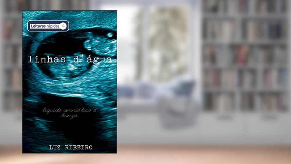 linhas d'água [leituras rápidas]: líquido amniótico e banzo, do autor Luz Ribeiro