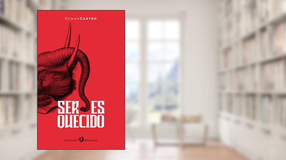 Ser Esquecido, do autor Renan Castro